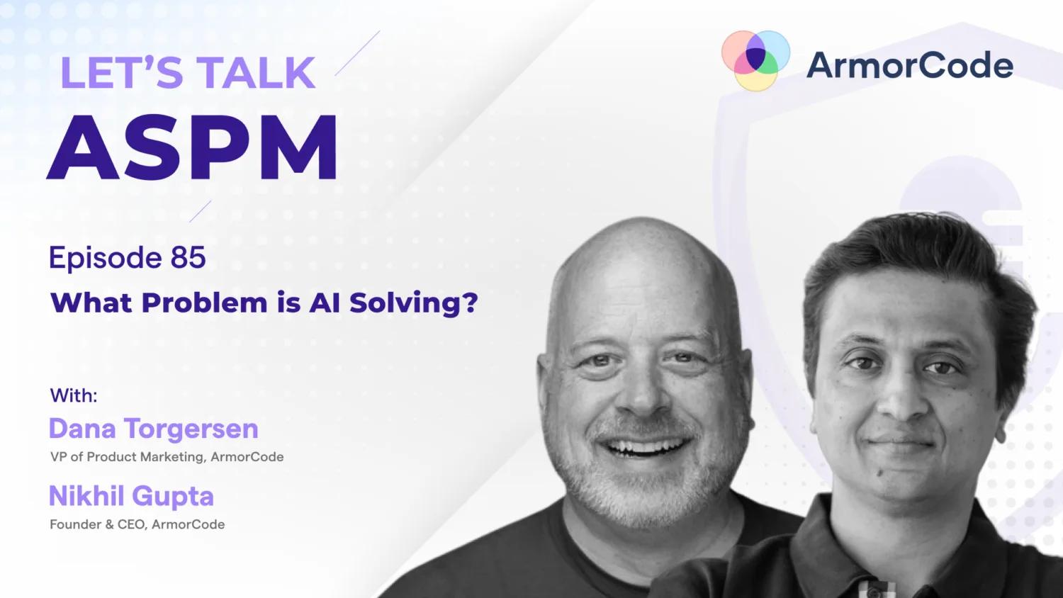 What Problem is AI Solving? | Let's Talk ASPM #85