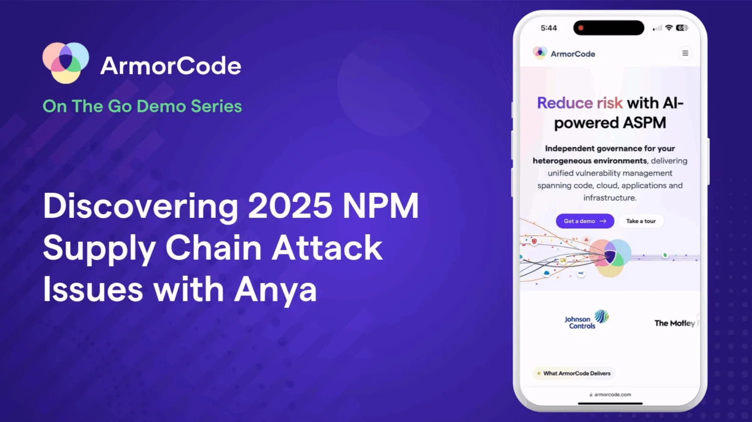 ArmorCode On the Go Demo: Discovering 2025 NPM Supply Chain Attack Issues With Anya