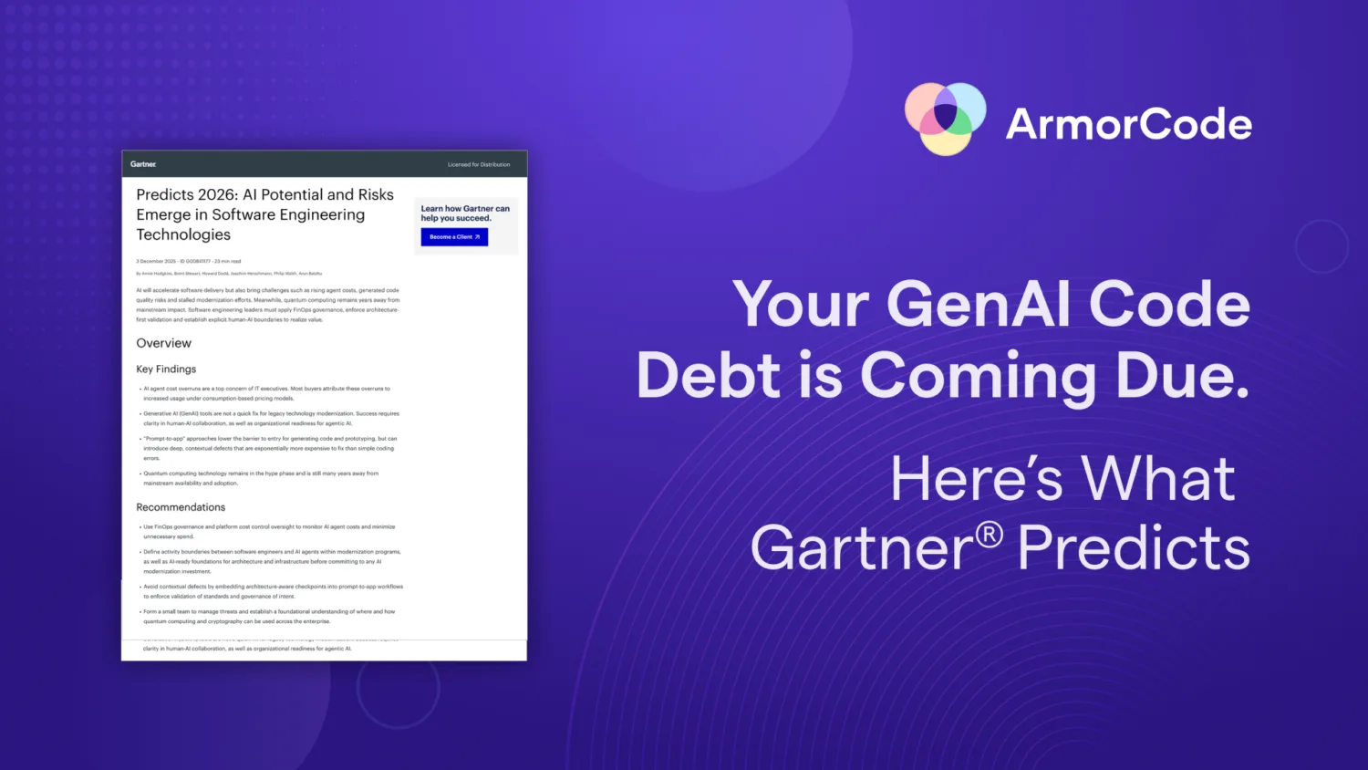 ArmorCode Blog - Your GenAI Code Debt is Coming Due. Here’s What  Gartner® Predicts