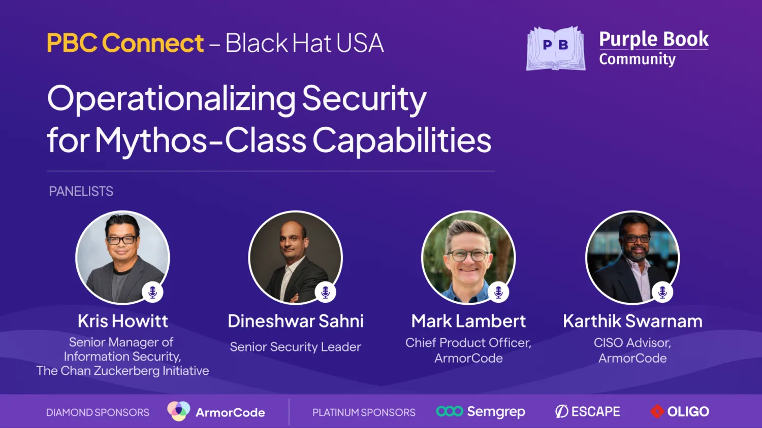 Operationalizing Security for Mythos-Class Capabilities | PBC Connect - Black Hat USA 2026